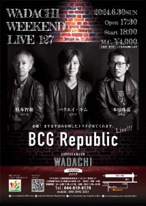 Wadachi Weekend Live 127 BCG Republic Live !!