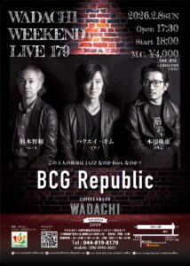 Wadachi Weekend Live 179 BCG Republic